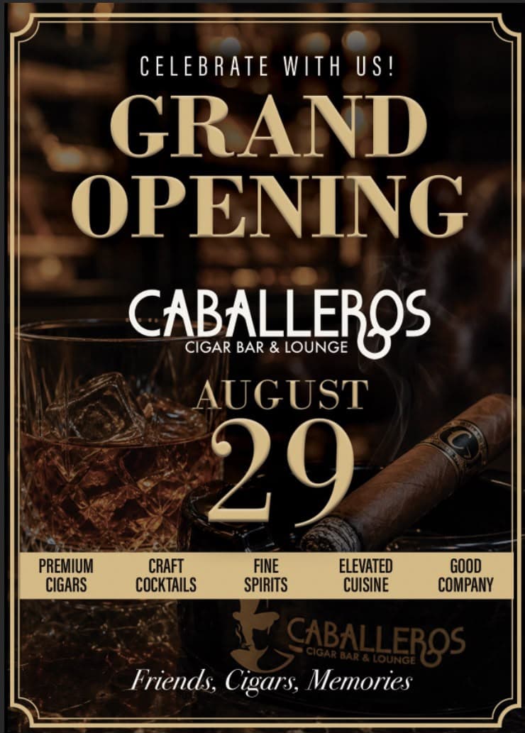 Caballeros Cigar Bar & Lounge grand opening poster announcing August 29